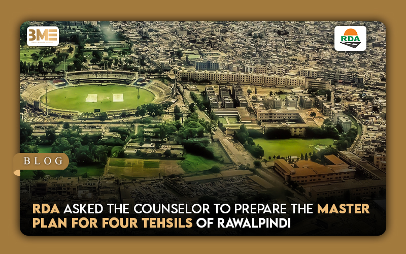 RDA Asks the Consultant to Prepare Masterplan for Four Tehsils of Rawalpindi